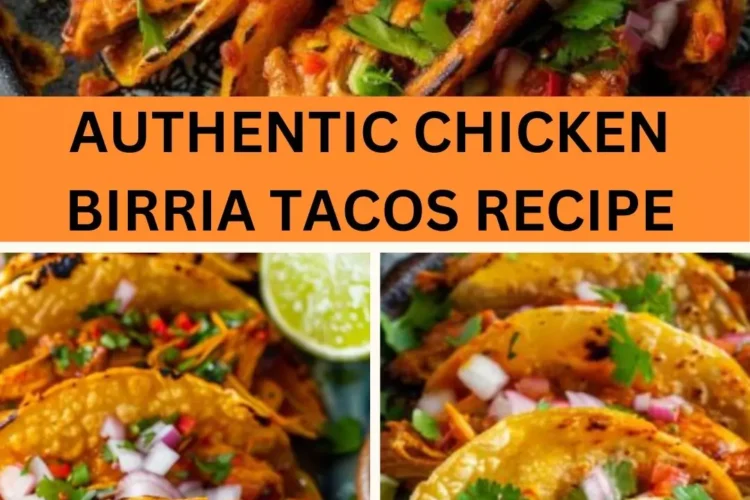 Best Authentic chicken birria tacos recipe