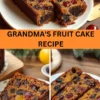 Best Grandma’s fruit cake recipe