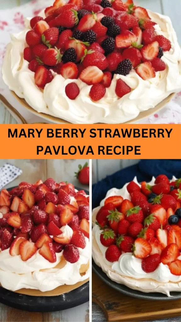 Best Mary Berry Strawberry Pavlova Recipe
