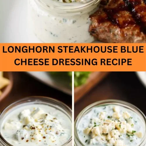 Best Longhorn steakhouse blue cheese dressing recipe
