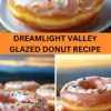 Best Dreamlight Valley Glazed Donut Recipe