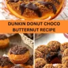 Best Dunkin Donut Choco Butternut Recipe