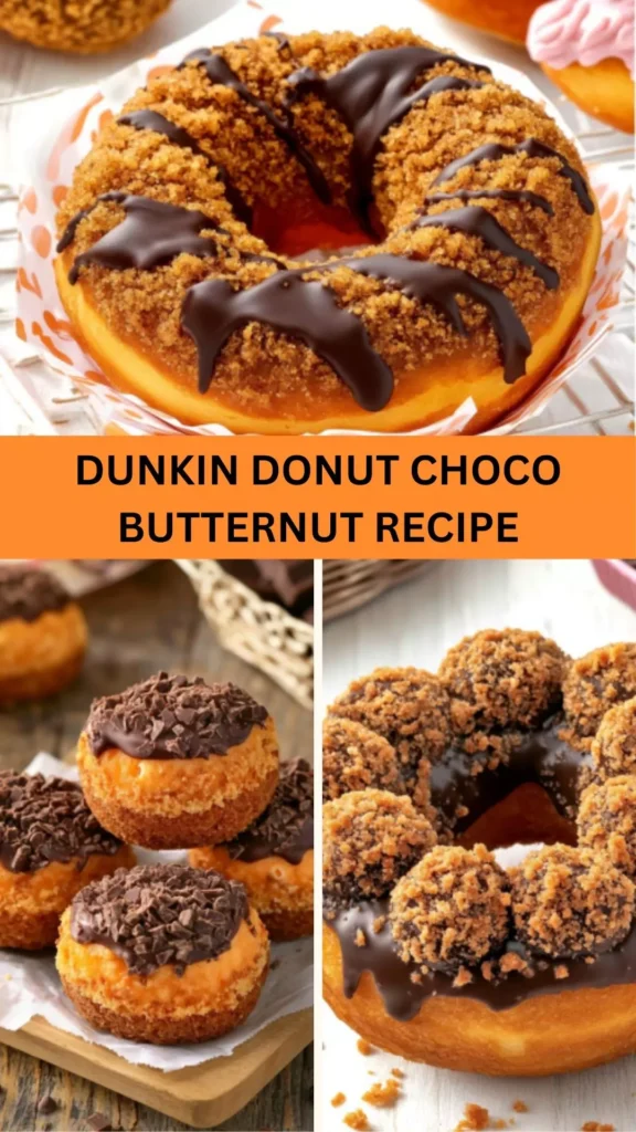 Best Dunkin Donut Choco Butternut Recipe
