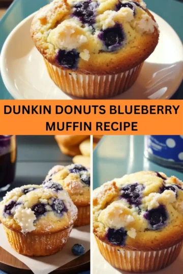 Best Dunkin Donuts Blueberry Muffin Recipe