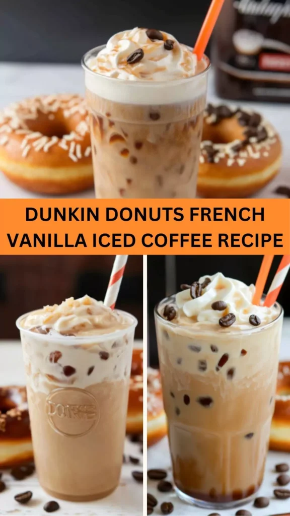 Best Dunkin Donuts French Vanilla Iced Coffee Recipe
