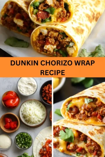 Best Dunkin Chorizo Wrap Recipe