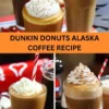 Best Dunkin Donuts Alaska Coffee Recipe