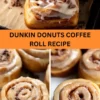 Best Dunkin Donuts Coffee Roll Recipe