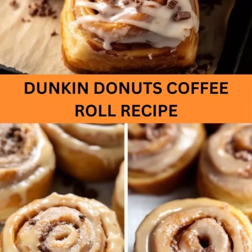 Best Dunkin Donuts Coffee Roll Recipe