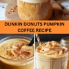 Best Dunkin Donuts Pumpkin Coffee Recipe