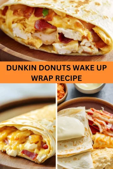 Best Dunkin Donuts Wake Up Wrap Recipe