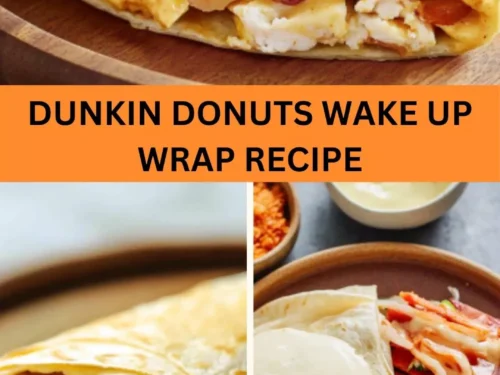 Best Dunkin Donuts Wake Up Wrap Recipe