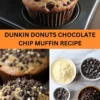 Best Dunkin Donuts Chocolate Chip Muffin Recipe