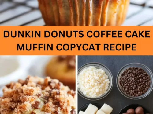 Best Dunkin Donuts Coffee Cake Muffin Copycat Recipe