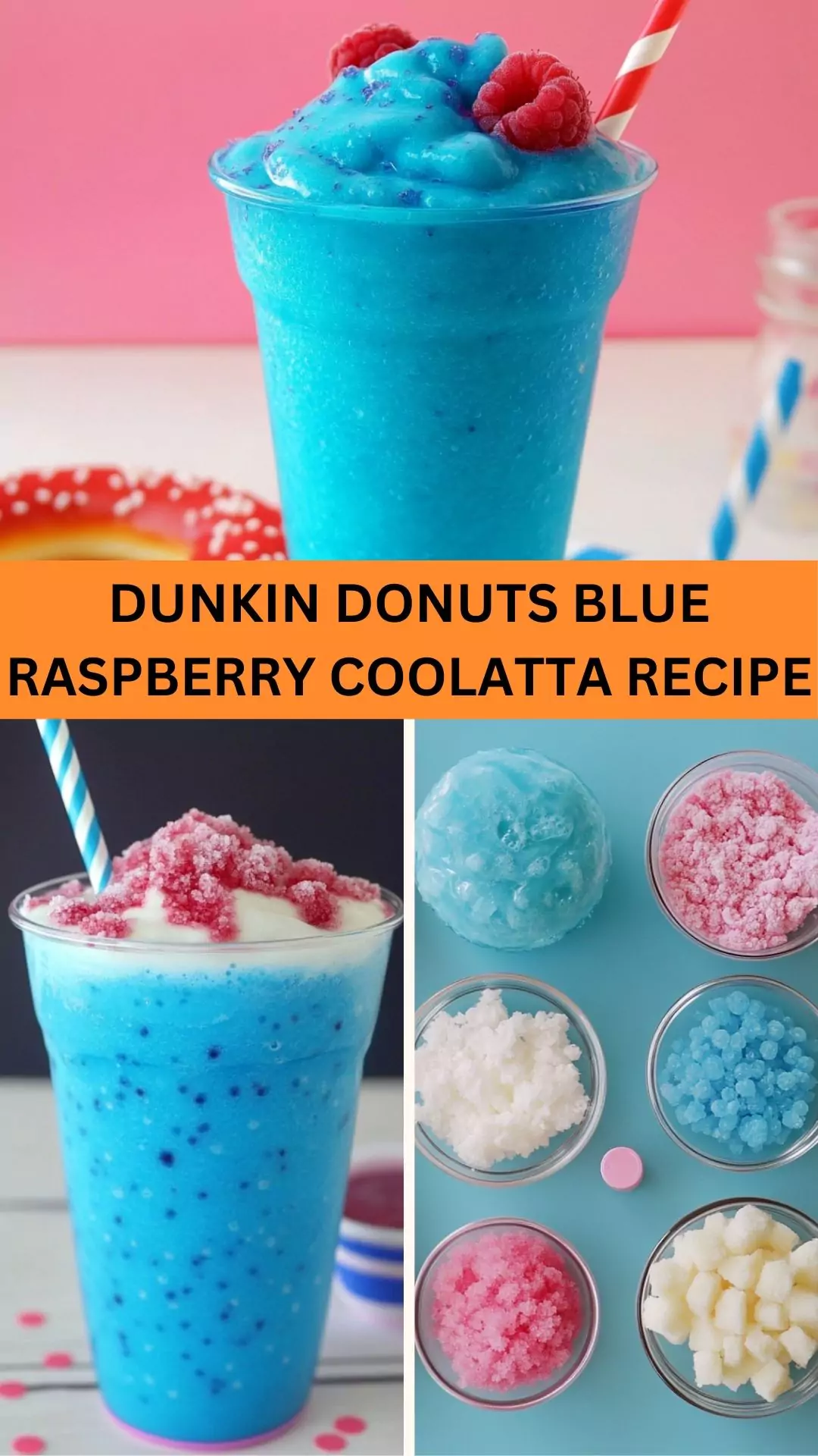 Dunkin Donuts Blue Raspberry Coolatta