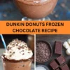 Best Dunkin Donuts Frozen Chocolate Recipe