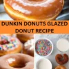 Best Dunkin Donuts Glazed Donut Recipe