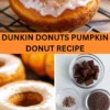 Best Dunkin Donuts Pumpkin Donut Recipe