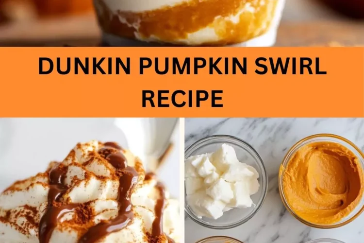 Best Dunkin Pumpkin Swirl Recipe