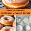 Best Dunkin Donuts Buttermilk Donut Recipe