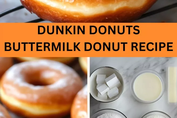 Best Dunkin Donuts Buttermilk Donut Recipe