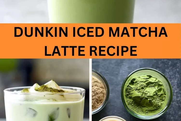 Best Dunkin Iced Matcha Latte Recipe