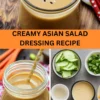 Best Creamy Asian Salad Dressing Recipe