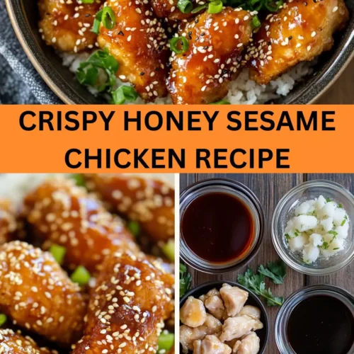Best Crispy Honey Sesame Chicken Recipe