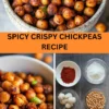 Best Spicy Crispy Chickpeas Recipe