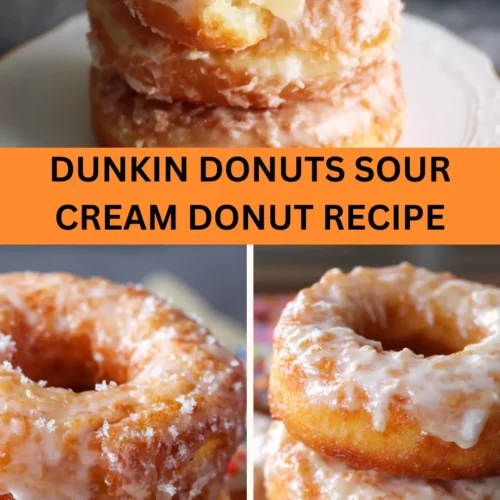 Best Dunkin Donuts Sour Cream Donut Recipe