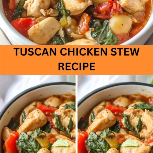 Best Tuscan Chicken Stew Recipe