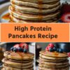 High Protein Pancakes Recipe