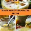 Best White Wine Vinaigrette Recipe