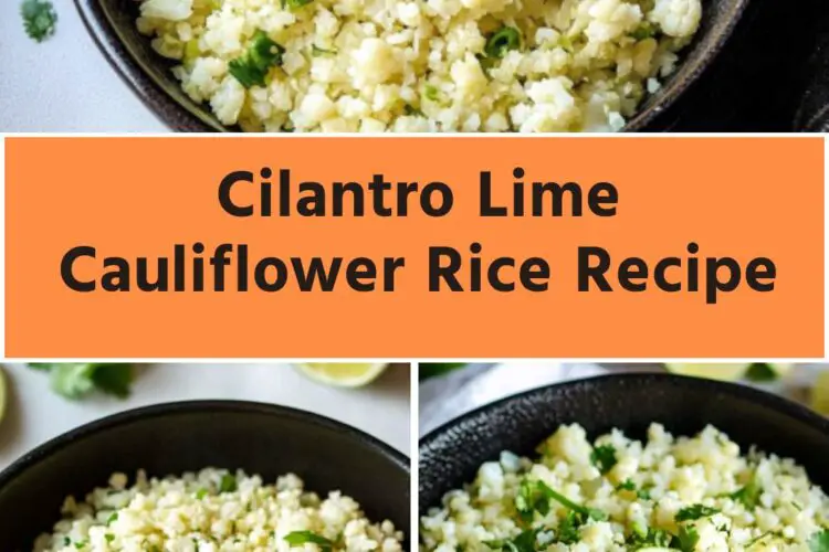 cilantro lime cauliflower rice recipe