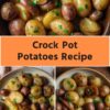 Crock Pot Potatoes Recipe