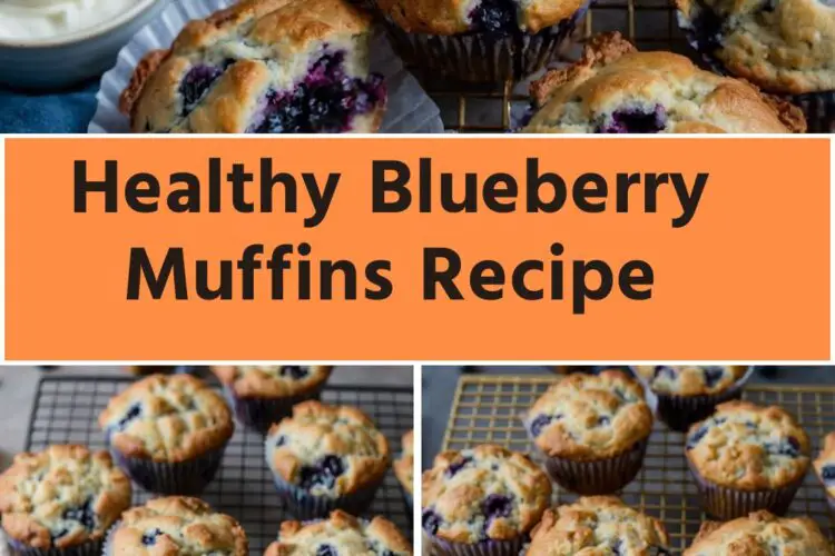 Healthy Blueberry Muffins Recipe