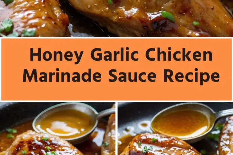 Honey Garlic Chicken Marinade Sauce Recipe