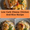 Low Carb Cheesy Chicken And Rice Recipe
