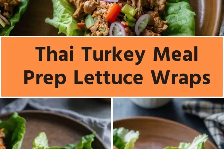 Thai Turkey Meal Prep Lettuce Wraps