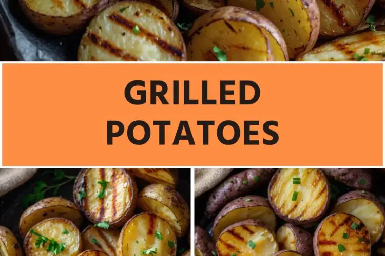 grilled potatoes