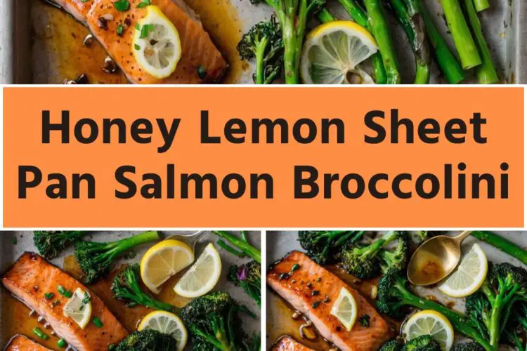 honey lemon sheet pan salmon broccolini