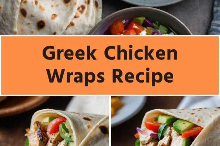 greek chicken wraps Recipe