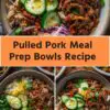 pulled pork meal prep bowls Recipe
