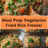 Meal Prep Vegetarian Fried Rice Freezer