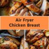 air fryer chicken breast